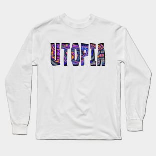 Utopia Long Sleeve T-Shirt